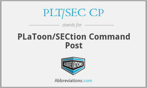 PLT/SEC CP - PLaToon/SECtion Command Post